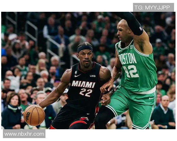 2019年NBA季后赛热火与凯尔特人精彩对决回放全场分析与精彩瞬间重温